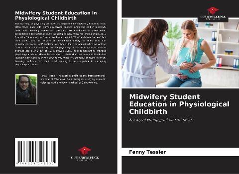Midwifery Student Education in Physiological Childbirth
