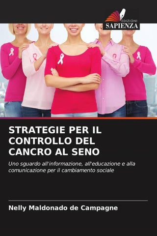 STRATEGIE PER IL CONTROLLO DEL CANCRO AL SENO
