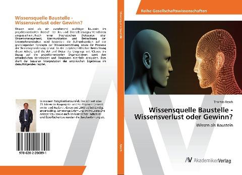 Wissensquelle Baustelle - Wissensverlust oder Gewinn?