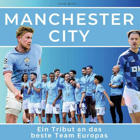 Ein Tribut an Man City