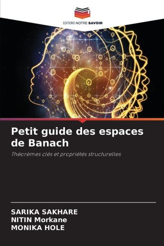 Petit guide des espaces de Banach