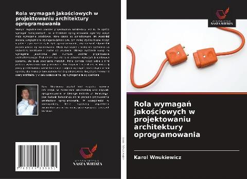 Rola wymaga¿ jako¿ciowych w projektowaniu architektury oprogramowania