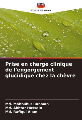 Prise en charge clinique de l'engorgement glucidique chez la chèvre