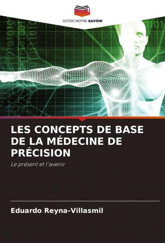 LES CONCEPTS DE BASE DE LA MÉDECINE DE PRÉCISION