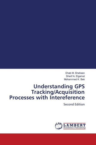Understanding GPS Tracking/Acquisition Processes with Intereference