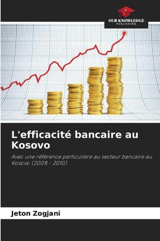 L'efficacité bancaire au Kosovo