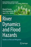 River Dynamics and Flood Hazards