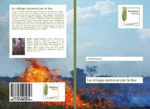 Le village éprouvé par le feu