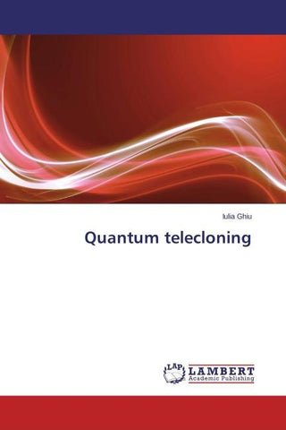 Quantum telecloning