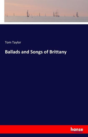 Ballads and Songs of Brittany