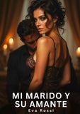 Mi marido y su amante