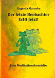 Der Letzte Beobachter  EcHt Jetzt!