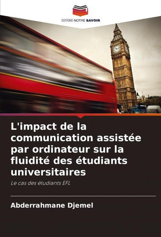 L'impact de la communication assistée par ordinateur sur la fluidité des étudiants universitaires