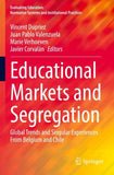 Educational Markets and Segregation