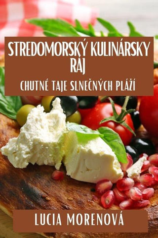 Stredomorský Kulinársky Ráj