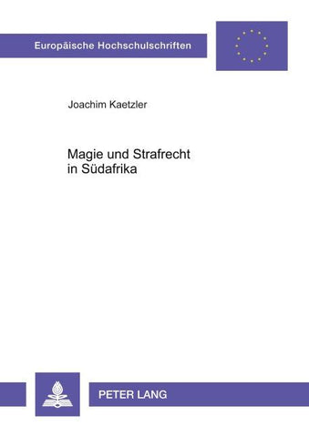 Magie und Strafrecht in Südafrika