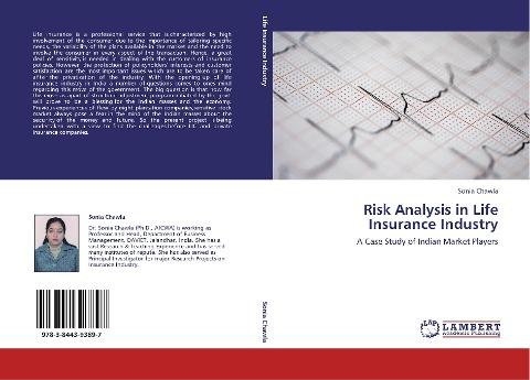 Risk Analysis in Life Insurance Industry