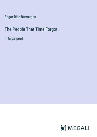 The People That Time Forgot