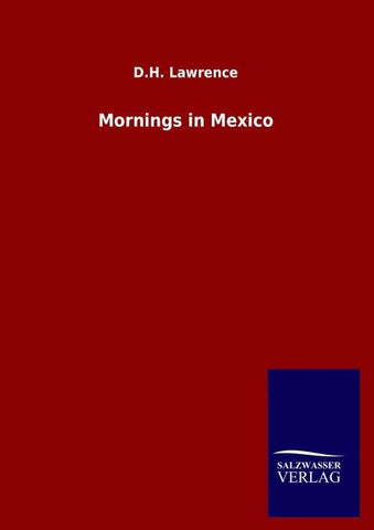 Mornings in Mexico