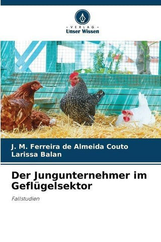 Der Jungunternehmer im Geflügelsektor