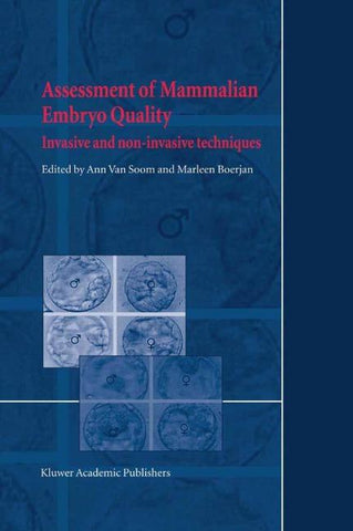 Assessment of Mammalian Embryo Quality