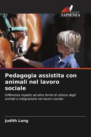 Pedagogia assistita con animali nel lavoro sociale