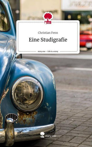 Eine Studigrafie. Life is a Story - story.one