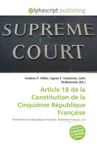 Article 18 de la Constitution de la Cinquième République Française