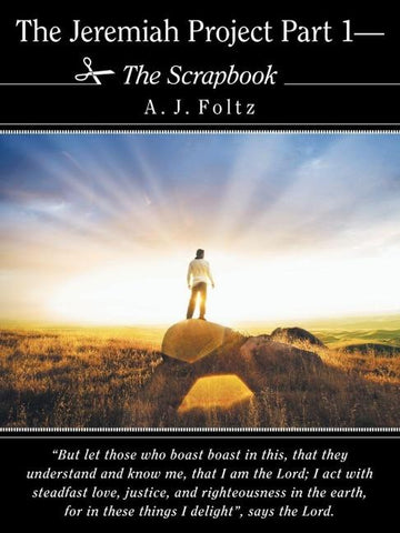 The Jeremiah Project Part 1-The Scrapbook