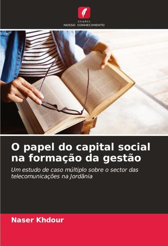 O papel do capital social na formação da gestão