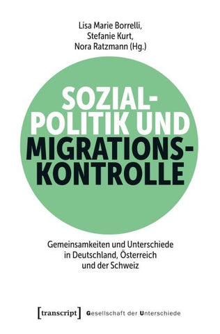 Sozialpolitik und Migrationskontrolle