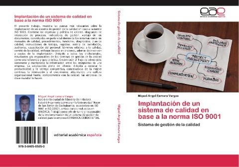 Implantación de un sistema de calidad en base a la norma ISO 9001