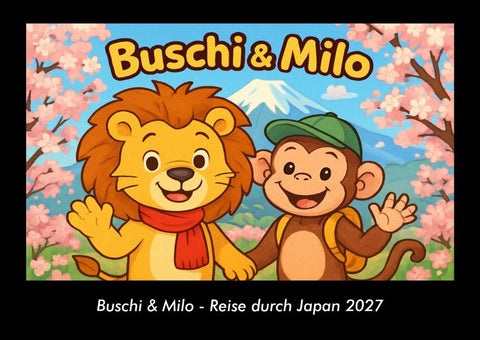 Buschi & Milo - Reise durch Japan 2027 Fotokalender DIN A3