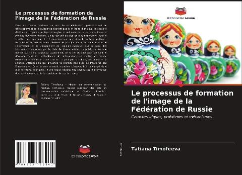 Le processus de formation de l'image de la Fédération de Russie