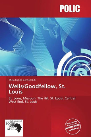 Wells/Goodfellow, St. Louis