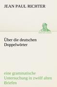 Über die deutschen Doppelwörter