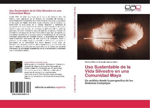Uso Sustentable de la Vida Silvestre en una Comunidad Maya