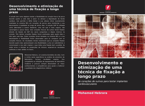 Desenvolvimento e otimização de uma técnica de fixação a longo prazo