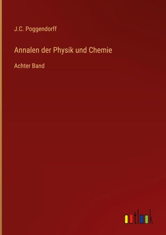 Annalen der Physik und Chemie