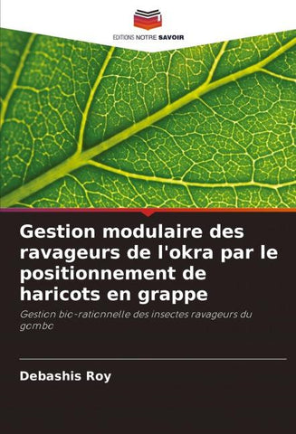 Gestion modulaire des ravageurs de l'okra par le positionnement de haricots en grappe