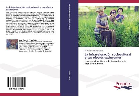 La infravaloración sociocultural y sus efectos excluyentes