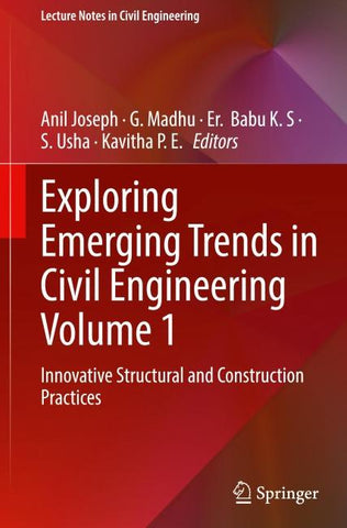 Exploring Emerging Trends in Civil Engineering Volume 1