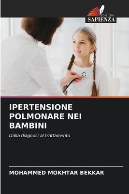 IPERTENSIONE POLMONARE NEI BAMBINI
