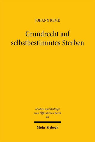 Grundrecht auf selbstbestimmtes Sterben
