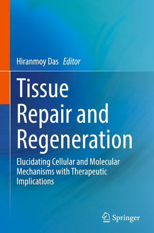 Tissue Repair and Regeneration