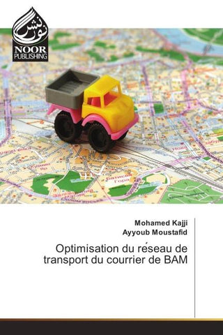 Optimisation du re¿seau de transport du courrier de BAM