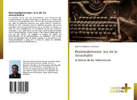 Postmodernismo: era de lo desechable