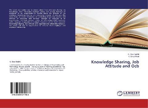 Knowledge Sharing, Job Attitude and Ocb