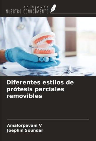 Diferentes estilos de prótesis parciales removibles