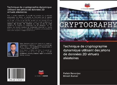 Technique de cryptographie dynamique utilisant des jetons de données 2D virtuels aléatoires